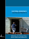 Electoral Democracy Australian Prospects by Joo-Cheong Tham eBook